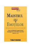 Maestrul emoțiilor - Paperback brosat - Businesstech