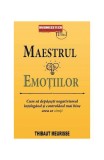 Cumpara ieftin Maestrul emoțiilor - Paperback brosat - Businesstech