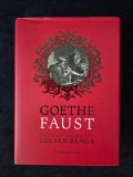 Faust &ndash; Goethe (trad. Lucian Blaga, ed. lux, cartonata cu supracoperta)