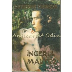 Ingerul Maltez - Catherine Cookson