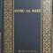 PETRU CEL MARE-CONSTANTIN IONESCU BOERU-247795