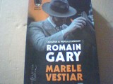 Romain Gary - MARELE VESTIAR ( Humanitas, 2021 )