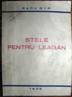 STELE PENTRU LEAGAN - RADU GYR 1936 foto