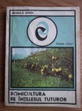 Negrila Aurel - Pomicultura pe intelesul tuturor