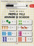 Cumpara ieftin Primele mele adunari si scaderi. Scrie, sterge si rescrie, folosind carioca reutilizabila!/John Poitier