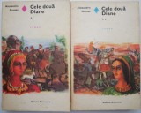 Cele doua Diane, Alexandre Dumas, 2 volume, Roman