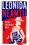 Balada Capitanului Haag - Leonida Neamtu, 2022