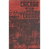 Chicago sub teroare - Kenneth Allsop