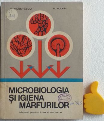 Microbiologia si igiena marfurilor Elena Musatescu Maxim foto