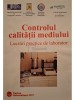 Mitsuharu Ogaki - Controlul calitatii mediului - Lucrari practice de laborator (Editia: 2003)