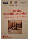 Mitsuharu Ogaki - Controlul calitatii mediului - Lucrari practice de laborator (Editia: 2003)