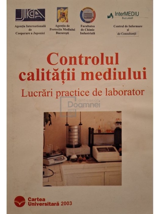 Mitsuharu Ogaki - Controlul calitatii mediului - Lucrari practice de laborator (Editia: 2003)