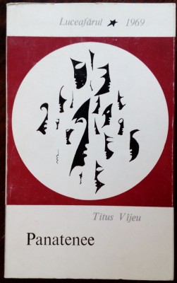 TITUS VIJEU (VAJEU): PANATENEE (VERSURI / VOLUM DE DEBUT, 1969 / TIRAJ 640 ex.) [DEDICATIE / AUTOGRAF PENTRU VASILE ZAMFIR] foto