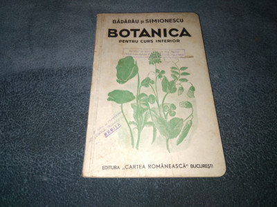 BADARAU SI SIMIONESCU - BOTANICA PENTRU CURS INFERIOR foto