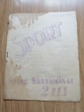 Brosura sportiva - SPORT, apare saptamanal - datata 24 febr. 1934 - manuscris