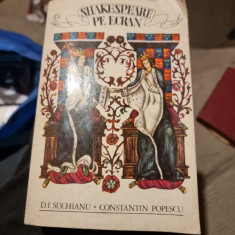 D. I. Suchianu, Constantin Popescu - Shakespeare pe Ecran