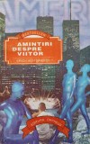 AMINTIRI DESPRE VIITOR-ERICH VON DANIKEN-336434