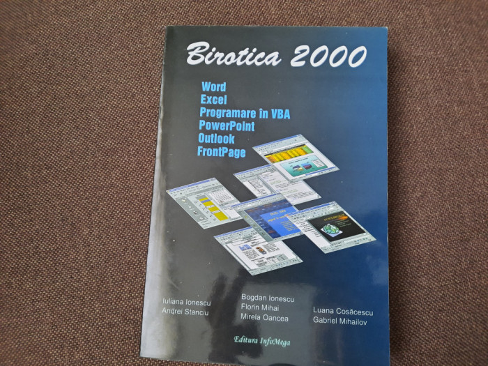BIROTICA 2000 - Bogdan Ionescu - 2001