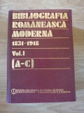 Bibliografia Romaneasca moderna 1831-1918 (A-C), 1984, Vol.I (B.R.M.)