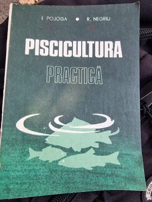 PISCICULTURA PRACTICA - I. POJOGA foto