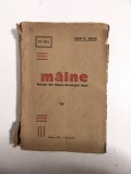 MAINE, ROMAN DIN TIMPUL REVOLUTIEI RUSE de JEAN G. DAVA, carte veche