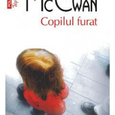 Copilul furat - Ian McEwan