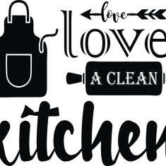Sticker decorativ, Love a cleam kitchen, Negru, 74 cm, 7320ST-1