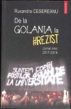 DE LA GOLANIA LA REZIST. JURNAL CIVIC 2017-2019-RUXANDRA CESEREANU-269233