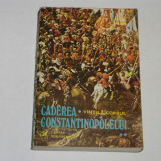 Caderea Constantinopolului - Vintila Corbul - Vol. 2