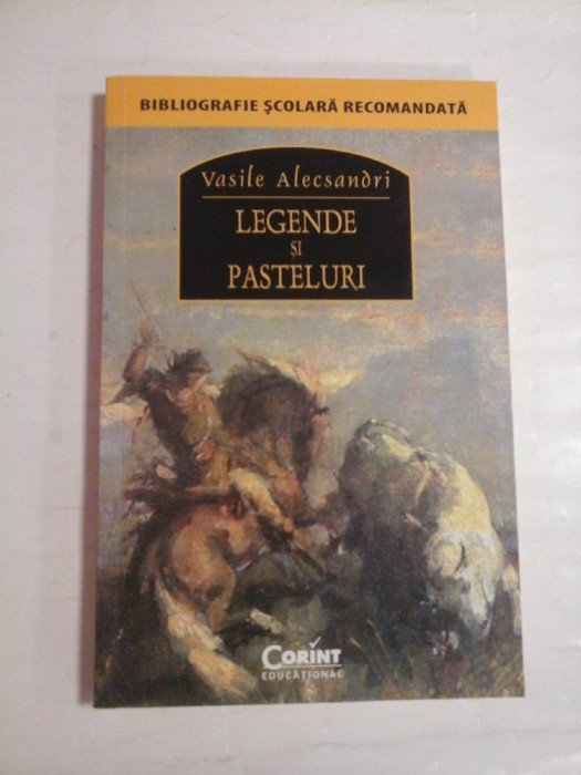 LEGENDE SI PASTELURI - VASILE ALECSANDRI