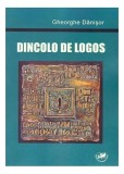 Dincolo de logos - Paperback brosat - Editura Universitaria Craiova