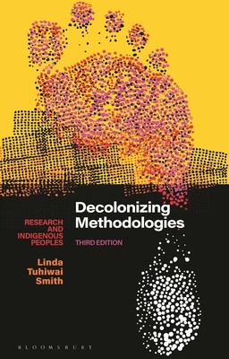 Decolonizing Methodologies Research and Indigenous Peoples foto