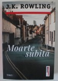 MOARTE SUBITA de J.K. ROWLING , 2023