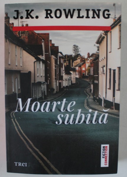 MOARTE SUBITA de J.K. ROWLING , 2023