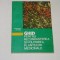 Ghid pentru recunoasterea si folosirea plantelor medicinale - Gheorghe Dihoru