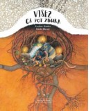 Visez ca pot zbura - Marilena Iovu, Eveline Hasler