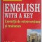 English with a Key. Exercitii de retroversiune si traducere &ndash; Lidia Vianu