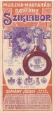 Carte publicitară veche D&oacute;m&aacute;ny Szilvabor &ndash; Muszka-Magyaradi, Arad