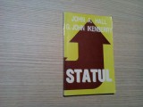 STATUL - John A. Hall, John Ikenberry - Editura Du Style, 1998, 171 p., Alta editura