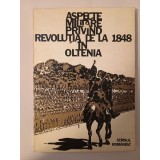 Corneliu Tamaș et al. - Aspecte militare privind revoluția de la 1848 &icirc;n Oltenia: documente inedite