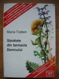 MARIA TREBEN - SANATATE DIN FARMACIA DOMNULUI - 1996