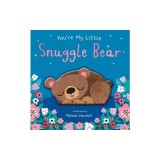 You're My Little Snuggle Bear