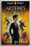 ARTEMIS FOWLby EOIN COLFER. illustrated by GIOVANNI RIGANO , SERIES &#039; PENGUIN READERS &#039; , LEVEL 4 , 2020, PREZINTA INSEMNARI SI SUBLINIERI *