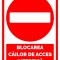 indicatorul pentru blocarea cailor de acces interzisa