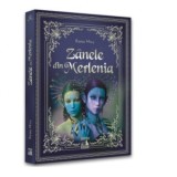 Zanele din Merlenia - Raisa Micu