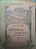 Cantecul iubirii- Rebreanu, princeps