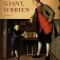 The Giant, O'Brien