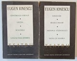 TEATRU , VOLUMELE I - II de EUGEN IONESCU , 1968 *EDITIE BROSATA