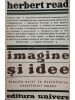 Herbert Read - Imagine si idee (Editia: 1970)