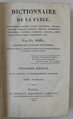 DICTIONNAIRE DE LA FABLE par FR. NOEL , TOME PREMIER , 1810 foto